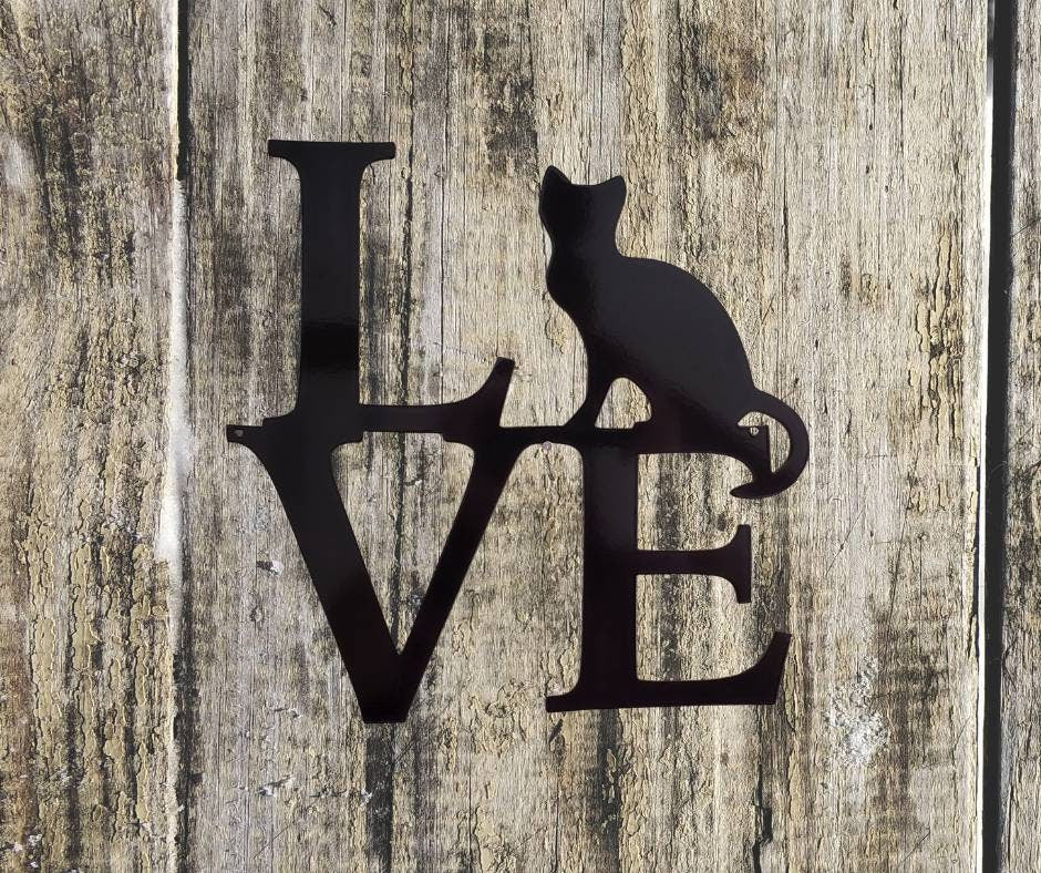 Metal Cat Sign, Love Cat Wall Art, Cat Decor, Pet sign, Cat sign, Cat Wall Hanging, Pet Decor, Metal Sign, Cat Lover Gift, Metal Sign