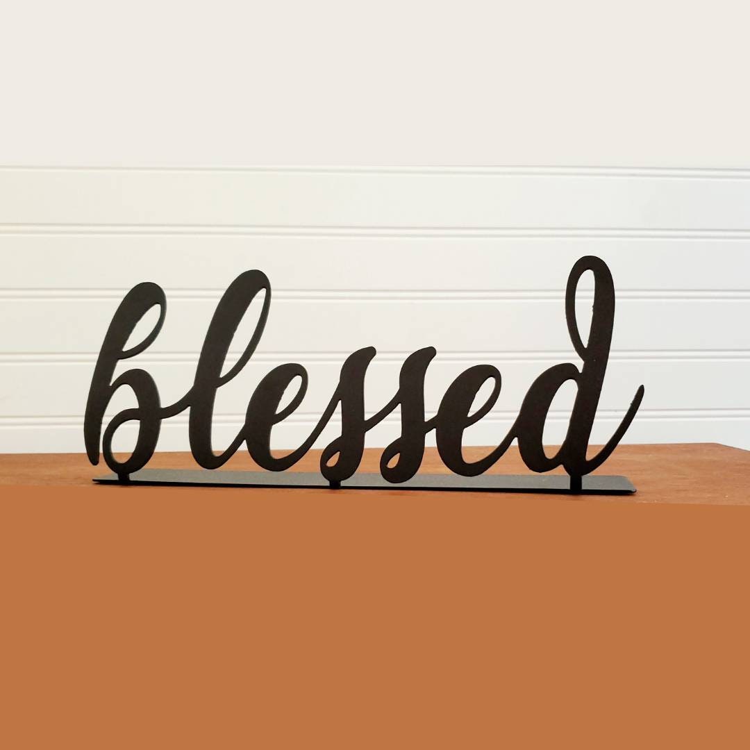 Blessed Metal Decor, Blessed Metal Table Decor, Blessed Sign, Table Top Decor, Family Sign, Entryway Decor, Living Room Decor, Gift