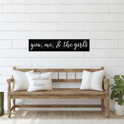 You, Me, and The Girls Wall Decor, Metal You, Me, And The Girls Sign, Girl Mom Wall Decor, Kids Signs, Family Sign, Living Room Decor