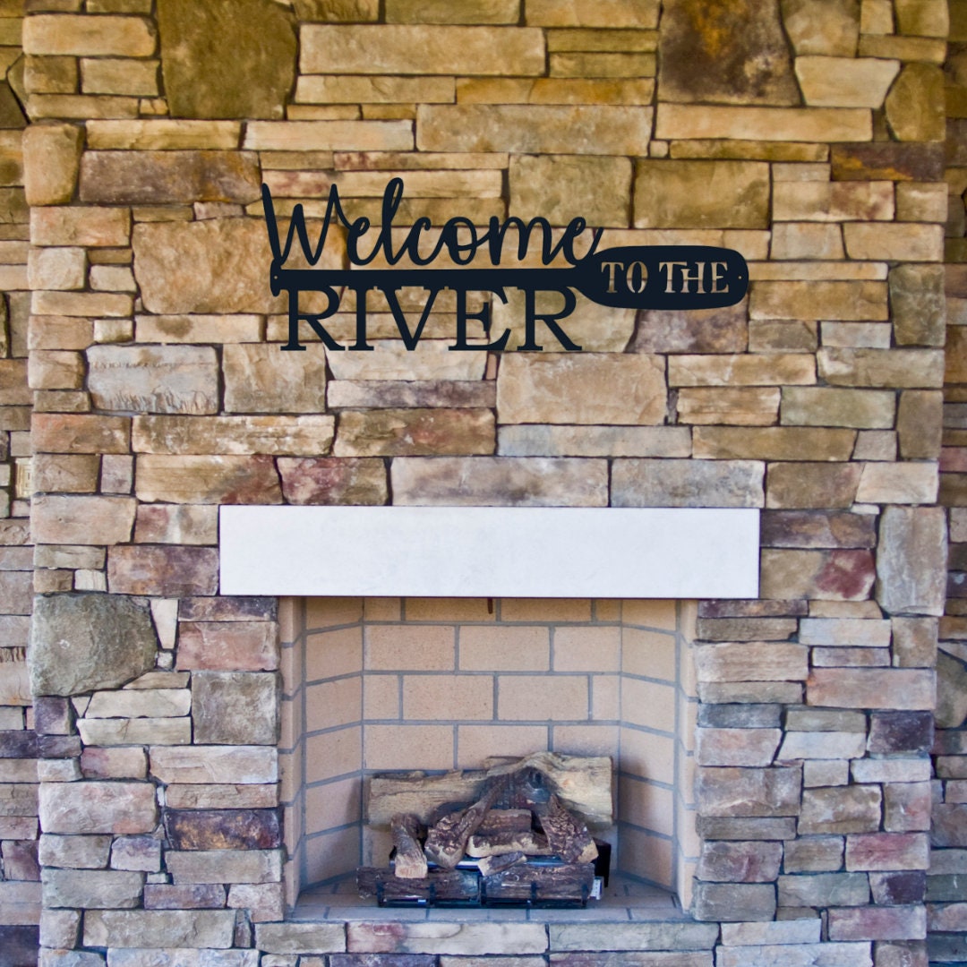 Welcome to the River Metal Sign, River House Decor, River Sign, Metal Sign, Cabin Decor, Outdoor Metal Sign, River, Cabin Sign, Welcome Sign