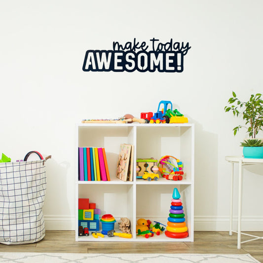 Make Today Awesome Metal Sign, Homeschool Decor, Classroom Decor, Playroom Sign, Homeschool Room, Playroom Decor, Kid's Room Decor, Playroom