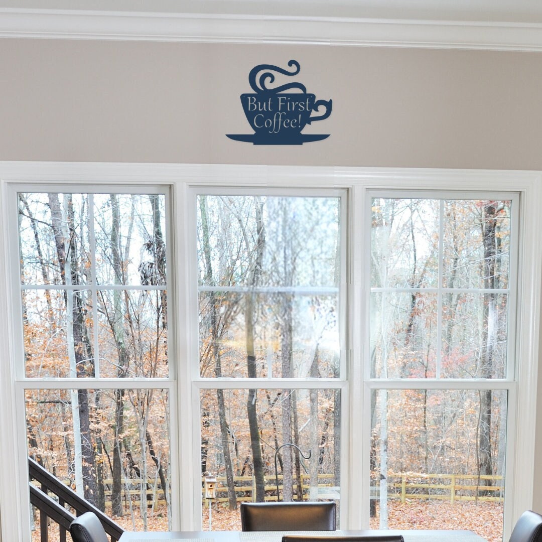 But First Coffee metal sign to add to your kitchen decor.